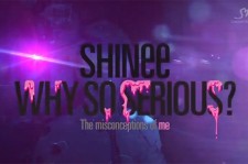 SHINee、3rdアルバムチャプター2『Why So Serious?』のハイライトメドレー公開！